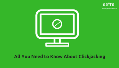 Clickjacking - All You Need to Know
