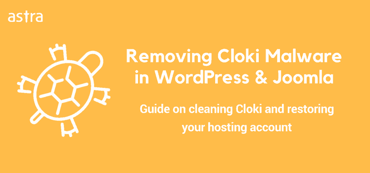 Removing the Cloki Malware from WordPress & Joomla Websites (Website Slowdown)