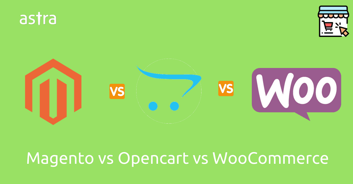 Features, Security & Requirement Comparison of CMS: Magento vs Opencart vs Woocommerce: An In-Depth Analysis
