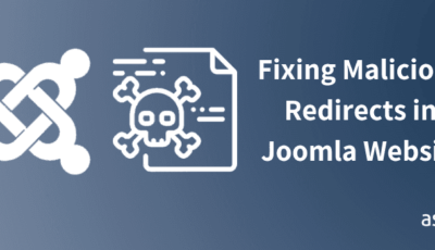 Joomla Malware Redirect Hack - How To Detect & Fix It