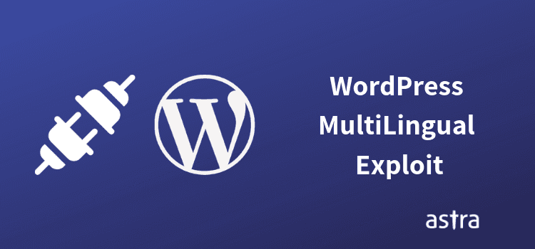 WordPress MultiLingual Exploit