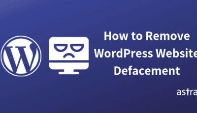 How to Remove WordPress Website Defacement