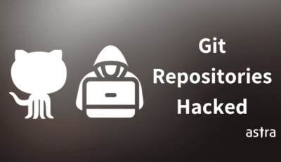 Git Repositories (GitHub, GitLab & BitBucket) Hacked