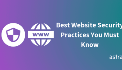 13 Best Website Security Practices You Must Know in 2019