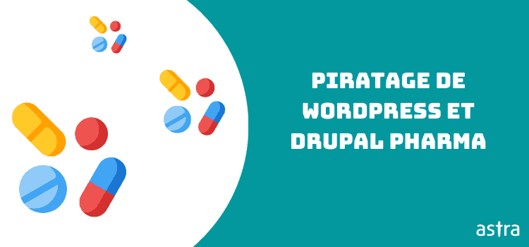 Résultats du spam pharmaceutique dans WordPress et Drupal. Comment réparer Google Viagra Hack?