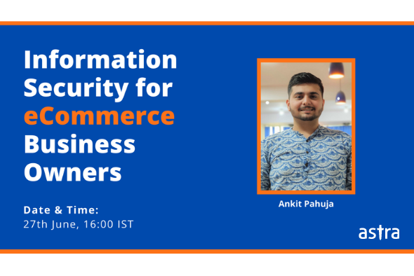 [Webinar] Information Security for E-commerce Business Owners – How To Secure Your E-Commerce Store