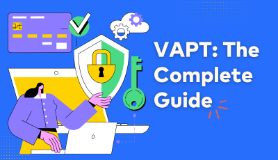 VAPT The Complete Guide