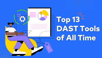 Top 13 DAST Tools of All Time